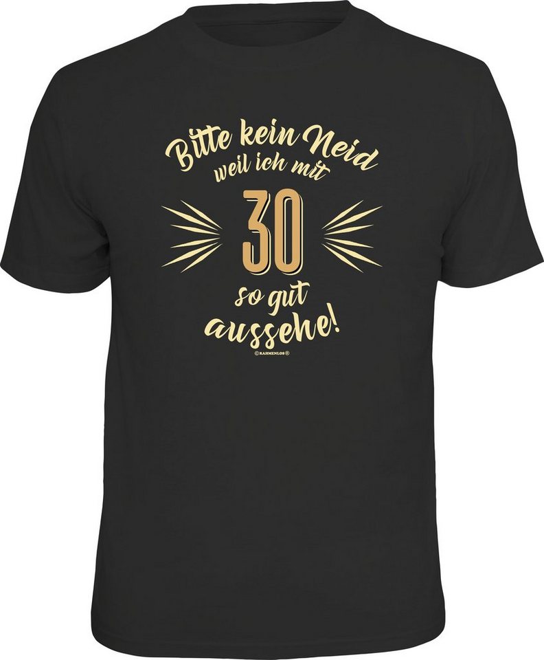 RAHMENLOS® T-Shirt als Geschenk zum 30. Geburtstag - Bitte kein Neid von RAHMENLOS®