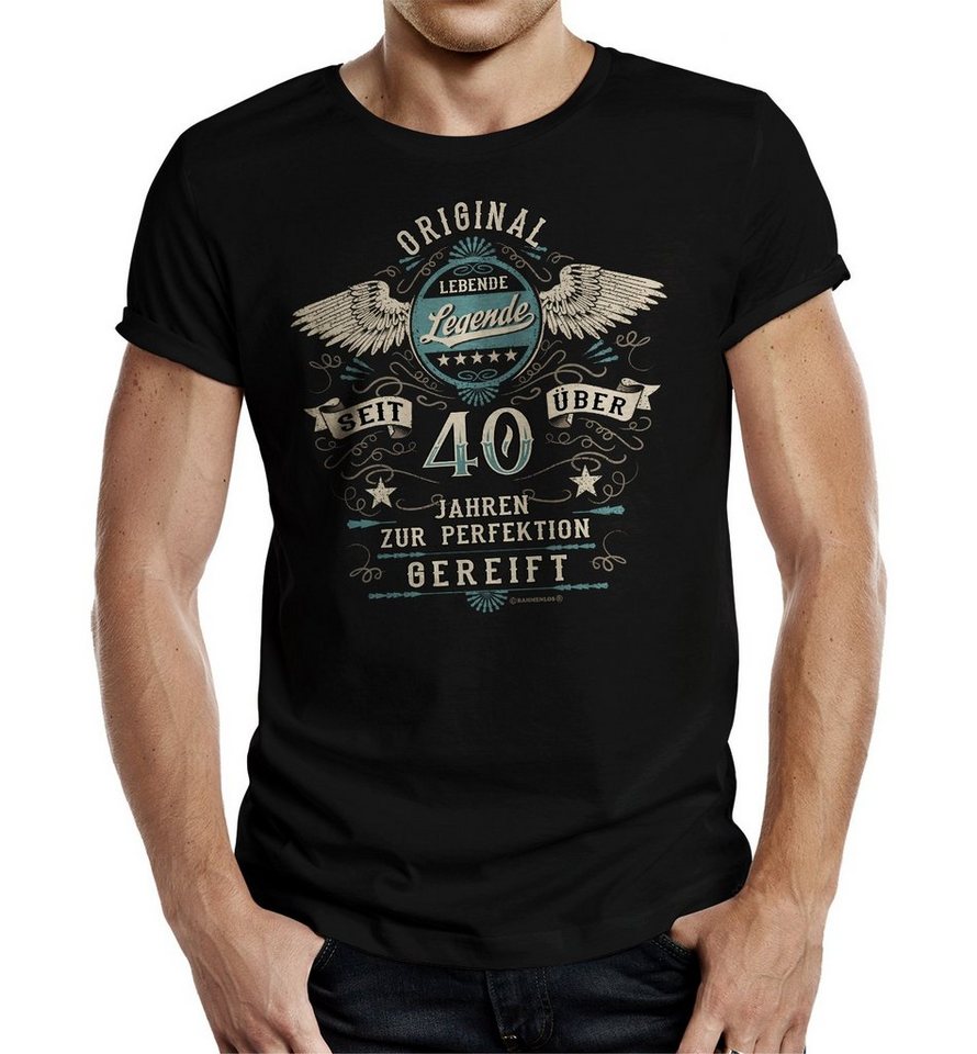 RAHMENLOS® T-Shirt als Geschenk zum 40. Geburtstag - Lebende Legende zur Perfektion... von RAHMENLOS®