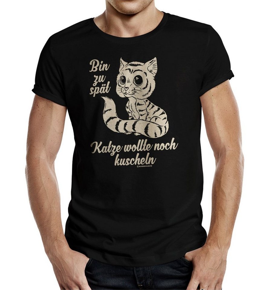 RAHMENLOS® T-Shirt für Katzenbesitzer - bin zu spät - die Katze wollte kuscheln von RAHMENLOS®
