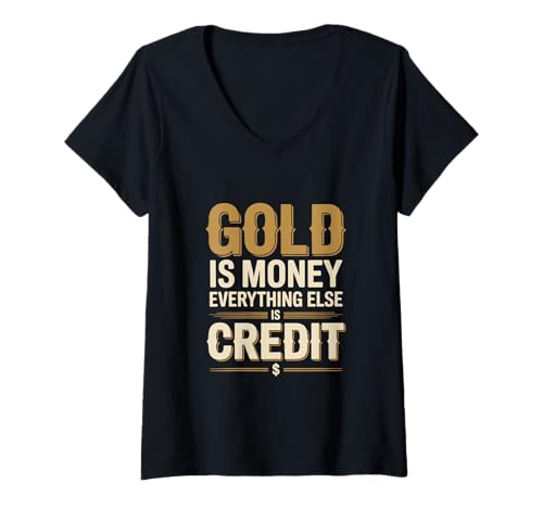 Damen Gold is Money - Finance Enthusiasten Zitat T-Shirt mit V-Ausschnitt von Rail18 Funny Wear