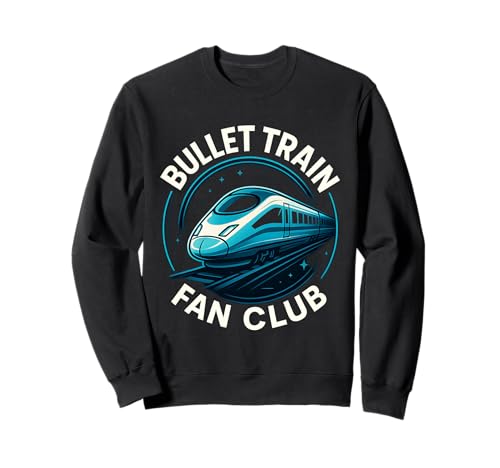 Bullet Train Fan Club, Hochgeschwindigkeitsbahn Kinder & Erwachsene Sweatshirt Bullet Train Fan Club, Hochgeschwindigkeitsbahn Kinder & Erwachsene Sweatshirt von Railfan Shinkansen High Speed Train Lovers