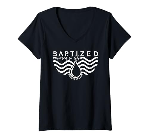 Damen Baptized Raised to Life Baptism T-Shirt mit V-Ausschnitt Damen Baptized Raised to Life Baptism T-Shirt mit V-Ausschnitt von Raised To Life Wear