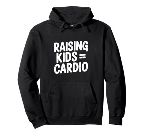 Kinder erziehen = Cardio-Fitness und Elternhumor Pullover Hoodie Kinder erziehen = Cardio-Fitness und Elternhumor Pullover Hoodie von Raising Kids = Cardio Fitness and Parenting Humor