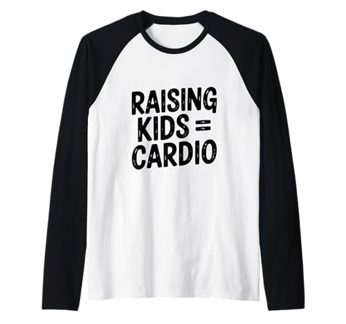 Kinder erziehen = Cardio-Fitness und Elternhumor Raglan Kinder erziehen = Cardio-Fitness und Elternhumor Raglan von Raising Kids = Cardio Fitness and Parenting Humor
