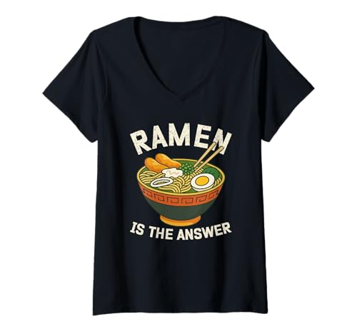 Damen Ramen ist die Antwort: Schüssel mit Ramen Kawaii Anime-Nudeln aus Japan T-Shirt mit V-Ausschnitt von Ramen Bowl Noodle Soup Japanese Food Lover Gifts