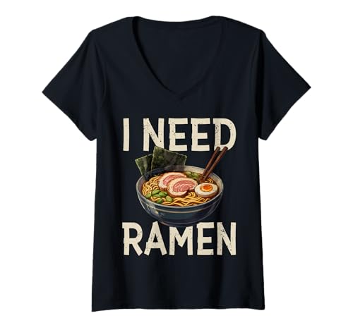 Damen Lustiger Ramen Spruch I Need Ramen Japanische Nudeln T-Shirt mit V-Ausschnitt von Ramen Nudeln - Lustige Sprüche & Geschenke