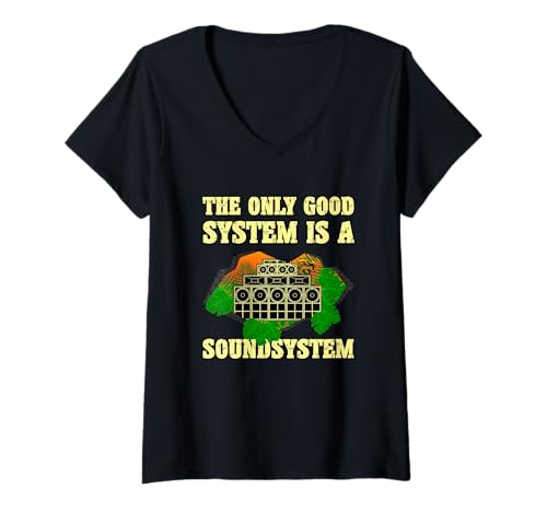 Damen The Only Good System Soundsystem T-Shirt mit V-Ausschnitt Damen The Only Good System Soundsystem T-Shirt mit V-Ausschnitt von Rastafari Roots Reggae