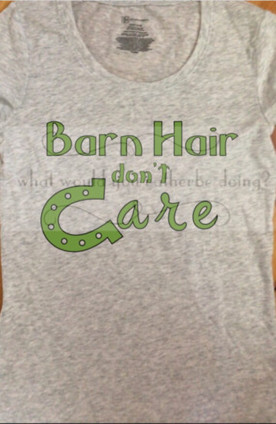 Scheune Haar, Don't Care Damen T-Shirt Shirt Mit Hufeisen von RatherbeCo