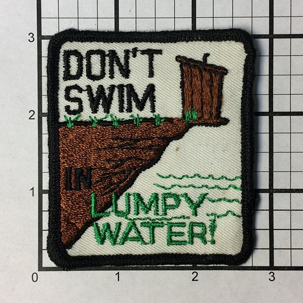 Vintage 1970S Aufnäher/Patch "Don't Swim in Lumpy Water"." von RatsHole