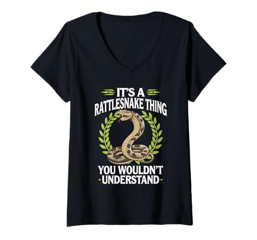 Damen It's A Rattlesnake Thing You Wouldn't Understand T-Shirt mit V-Ausschnitt Damen It's A Rattlesnake Thing You Wouldn't Understand T-Shirt mit V-Ausschnitt von Rattlesnake Reptile Snake Design