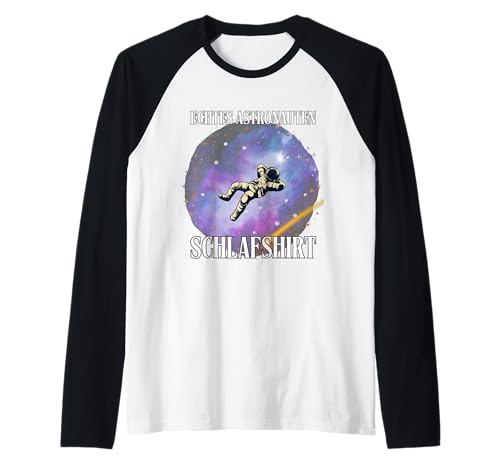 Echtes Astronauten Schlafshirt Jungen Universum Kinder Fun Raglan von Raumfahrer Astronaut Weltall Raketen Jung Geschenk