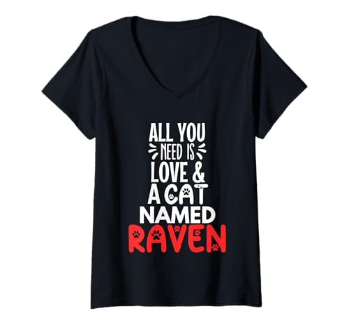 Damen Katzenname Raben-Design – All You Need is Love! T-Shirt mit V-Ausschnitt von Raven Cat Name Gifts