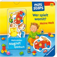 Ravensburger ministeps Mein erstes Magnetbuch:Wer spielt womit? Meine Welt von Ravensburger