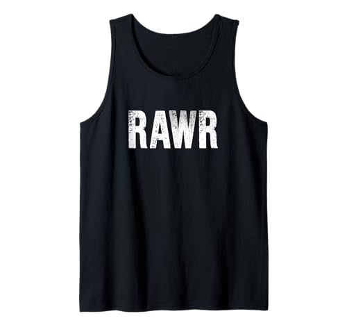Bold Rawr Distressed Selbstausdruck Rawr Spruch Herren Damen Tank Top Bold Rawr Distressed Selbstausdruck Rawr Spruch Herren Damen Tank Top von Rawr Bold Self Expression Attitude Text Design