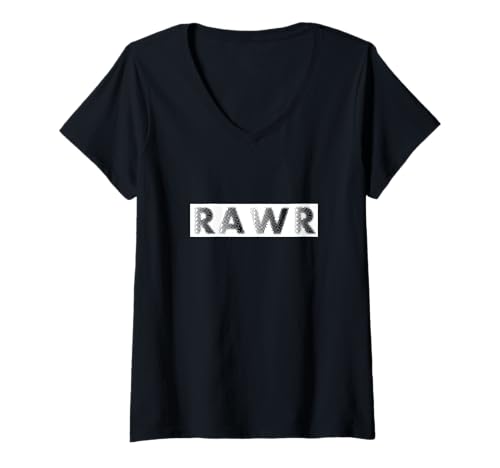Damen Text, der Rawr Bold Rawr Fearless Self-Expression sagt T-Shirt mit V-Ausschnitt von Rawr Bold Self Expression Attitude Text Design