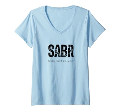 Damen Sabr - Geduld Macht Uns stärker T-Shirt mit V-Ausschnitt Damen Sabr - Geduld Macht Uns stärker T-Shirt mit V-Ausschnitt von Rayhana CL