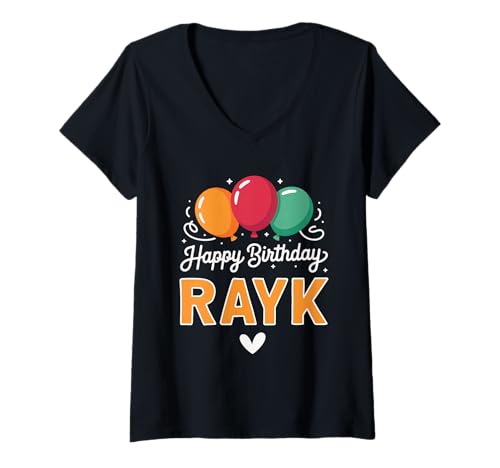 Damen Alles Gute zum Geburtstag Spruch Rayk T-Shirt mit V-Ausschnitt Damen Alles Gute zum Geburtstag Spruch Rayk T-Shirt mit V-Ausschnitt von Rayk Name Spruch für Geburtstag