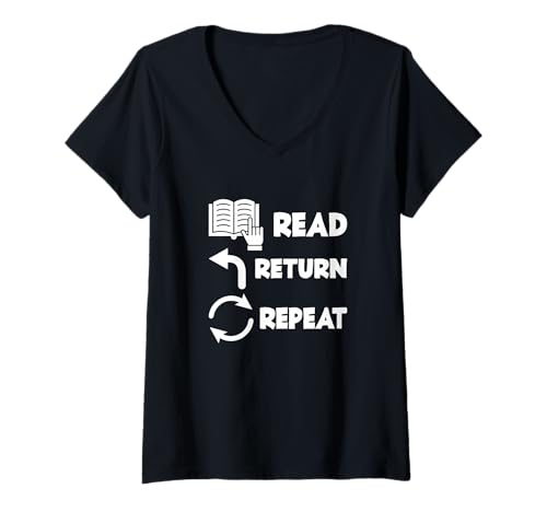 Damen Librarian Library Worker Book Reading Return Repeat T-Shirt mit V-Ausschnitt von Read Return Repeat Reading Librarian Gift