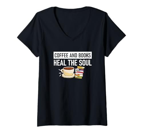 Damen Kaffee und Bücher heilen die Seele T-Shirt mit V-Ausschnitt Damen Kaffee und Bücher heilen die Seele T-Shirt mit V-Ausschnitt von Reading And Coffee Lovers Designs For All