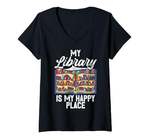 Damen Meine Bibliothek ist Mein glücklicher Ort Buchliebhaber Bibliothekar Bücherwurm T-Shirt mit V-Ausschnitt Damen Meine Bibliothek ist Mein glücklicher Ort Buchliebhaber Bibliothekar Bücherwurm T-Shirt mit V-Ausschnitt von Reading Bookish Book Nerd Reading Books Gifts