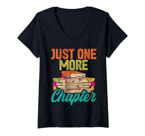 Damen Nur noch EIN Kapitel: Buchliebhaber, Bibliothekar, Bücherwurm, Lehrer T-Shirt mit V-Ausschnitt Damen Nur noch EIN Kapitel: Buchliebhaber, Bibliothekar, Bücherwurm, Lehrer T-Shirt mit V-Ausschnitt von Reading Bookish Book Nerd Reading Books Gifts