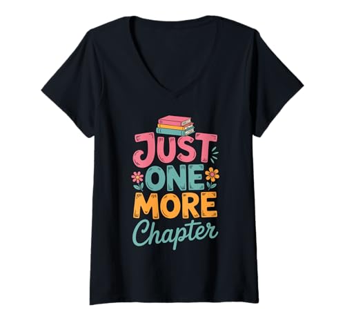 Damen Nur noch EIN Kapitelbuch lesen T-Shirt mit V-Ausschnitt Damen Nur noch EIN Kapitelbuch lesen T-Shirt mit V-Ausschnitt von Reading Books Reader Library Bookworm Librarian