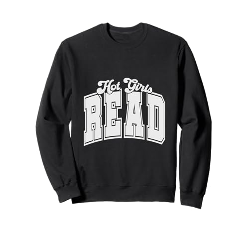 Leselehrer Bookworm Bookish Booktrovert Hot Girls Sweatshirt Leselehrer Bookworm Bookish Booktrovert Hot Girls Sweatshirt von Reading T-Shirt Co.