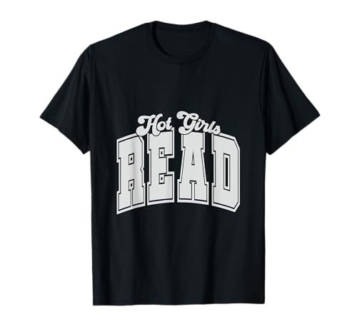 Leselehrer Bookworm Bookish Booktrovert Hot Girls T-Shirt von Reading T-Shirt Co.