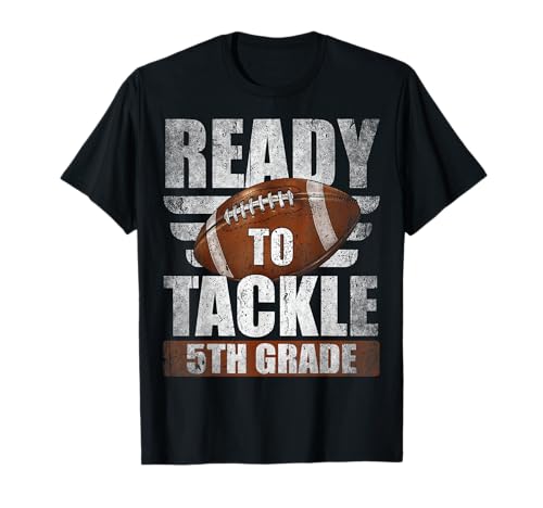 Bereit für den Schulanfang von Jungen und Jungen in der 5. Klasse T-Shirt von Ready To Tackle Football First Day Boys