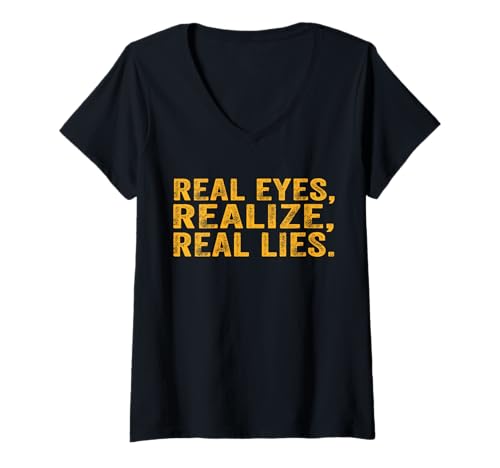 Damen Echte Augen verwirklichen echte Lügen T-Shirt mit V-Ausschnitt von Real Eyes Realize Real Lies