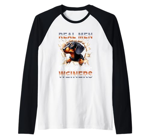 Real a Men Play with Their Winers Funny Dackel Dog Raglan Real a Men Play with Their Winers Funny Dackel Dog Raglan von Real a Men Play With Their Weiners Dachshund