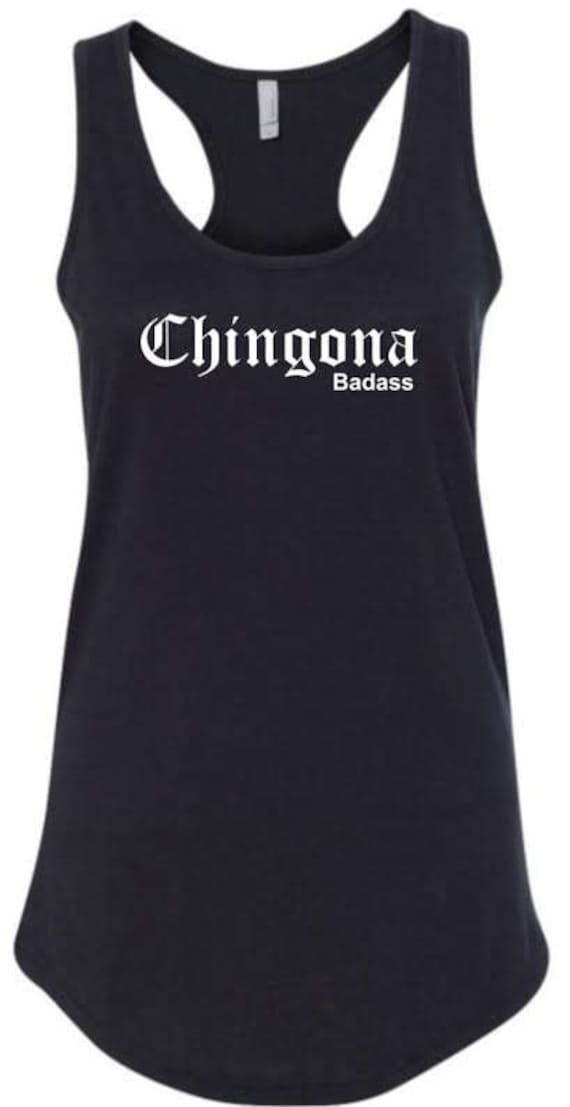 Chingona Badass Tank Top Im Sale Chingona Badass Tank Top Im Sale von RealArtWorkRAW