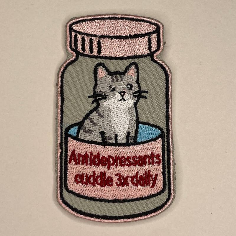 Antidepressants Cuddle 3x Daily Cat Patch - Embroidered Iron-On Badge, Mental Health Humor, Cute Self Care Gift, Serotonin Embroidery von RealFakeberlin