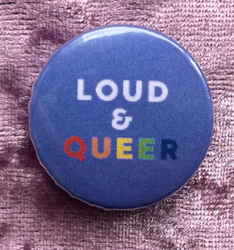 Loud & Queer Button, Pride Pin, Lgbtq+ Badge, Rainbow Accessory, Visibility, Gay Pride, Love Is Love, Equality Statement, Alternative Loud & Queer Button, Pride Pin, Lgbtq+ Badge, Rainbow Accessory, Visibility, Gay Pride, Love Is Love, Equality Statement, Alternative von RealFakeberlin
