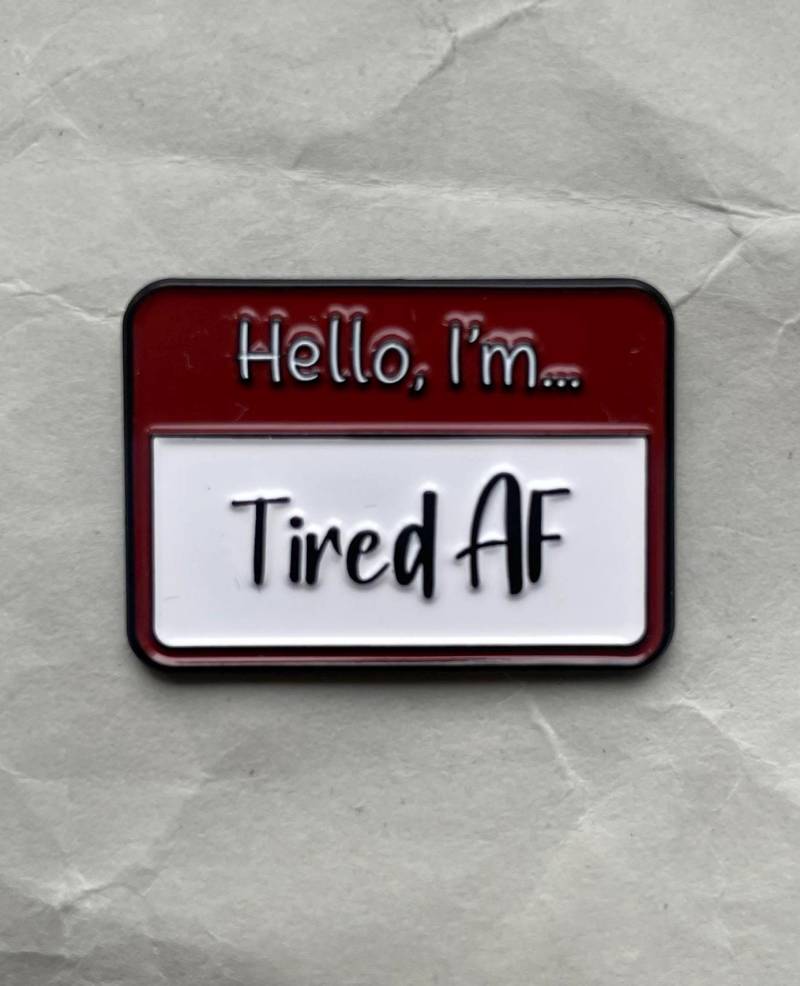Pin Hello I Am Tired Af von RealFakeberlin