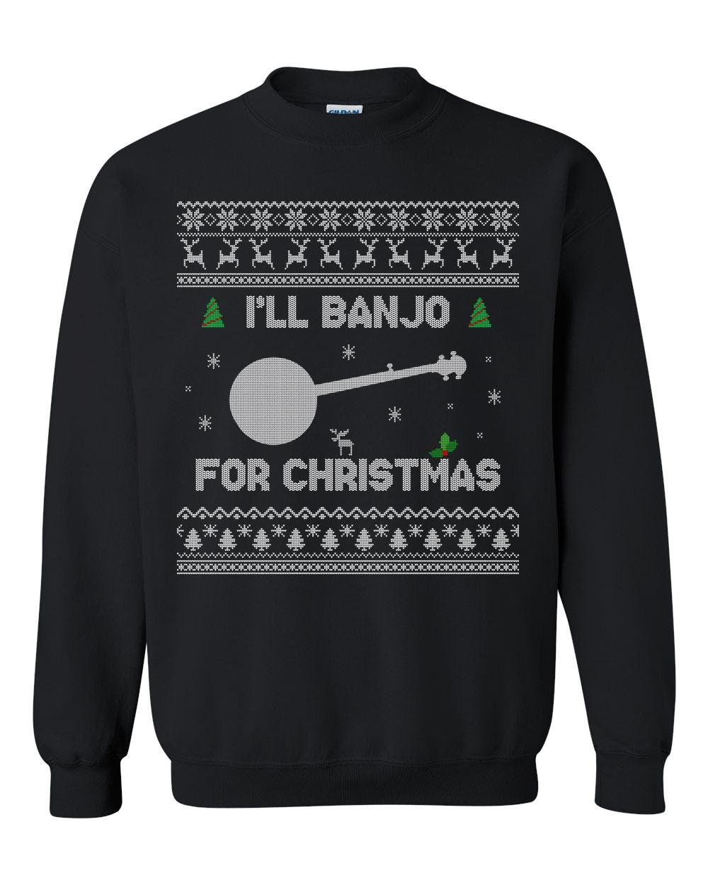 Banjo Hässliche Weihnachten Pullover - Sweatshirt Ich Werde Für von RealPeopleGoods