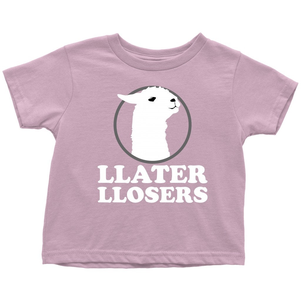 Lustiges Lama Kleinkind Shirt - Llater Llosers Geschenkidee Für Kleinkinder Viele Größen Und Farben Verfügbar Alles Aus Baumwolle von RealPeopleGoods