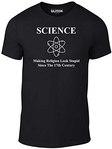 Reality Glitch Herren Science Making Religion Look Stupid T-Shirt (Schwarz, X-Large) von Reality Glitch