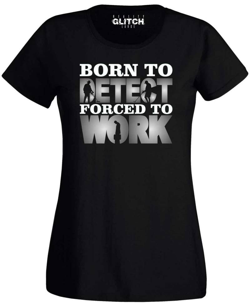 Reality Glitch Frauen, Die Zu Metall-Detect Forced To Work T-Shirt von RealityGlitchUK