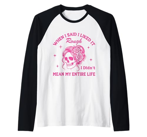 Totenkopf Leben Humor für Frauen Casual Style Raglan Totenkopf Leben Humor für Frauen Casual Style Raglan von Rebel Soul Artistic Graphic Collection
