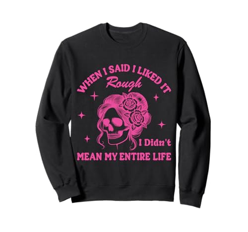 Totenkopf Leben Humor für Frauen Casual Style Sweatshirt Totenkopf Leben Humor für Frauen Casual Style Sweatshirt von Rebel Soul Artistic Graphic Collection