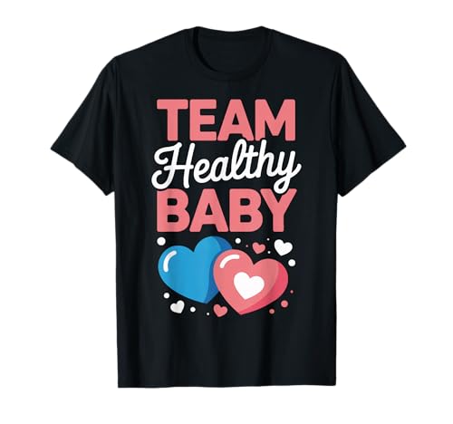 Team Healthy Baby Shower Gender Reveal Fun Family T-Shirt von RebelMuse Merch