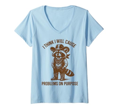 Damen I Think I Will Cause Problems On Purpose T-Shirt mit V-Ausschnitt Damen I Think I Will Cause Problems On Purpose T-Shirt mit V-Ausschnitt von Rebell Lustig Sarkastisch Probleme Gans