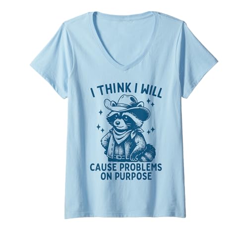 Damen I Think I Will Cause Problems On Purpose T-Shirt mit V-Ausschnitt Damen I Think I Will Cause Problems On Purpose T-Shirt mit V-Ausschnitt von Rebell Lustig Sarkastisch Probleme Gans