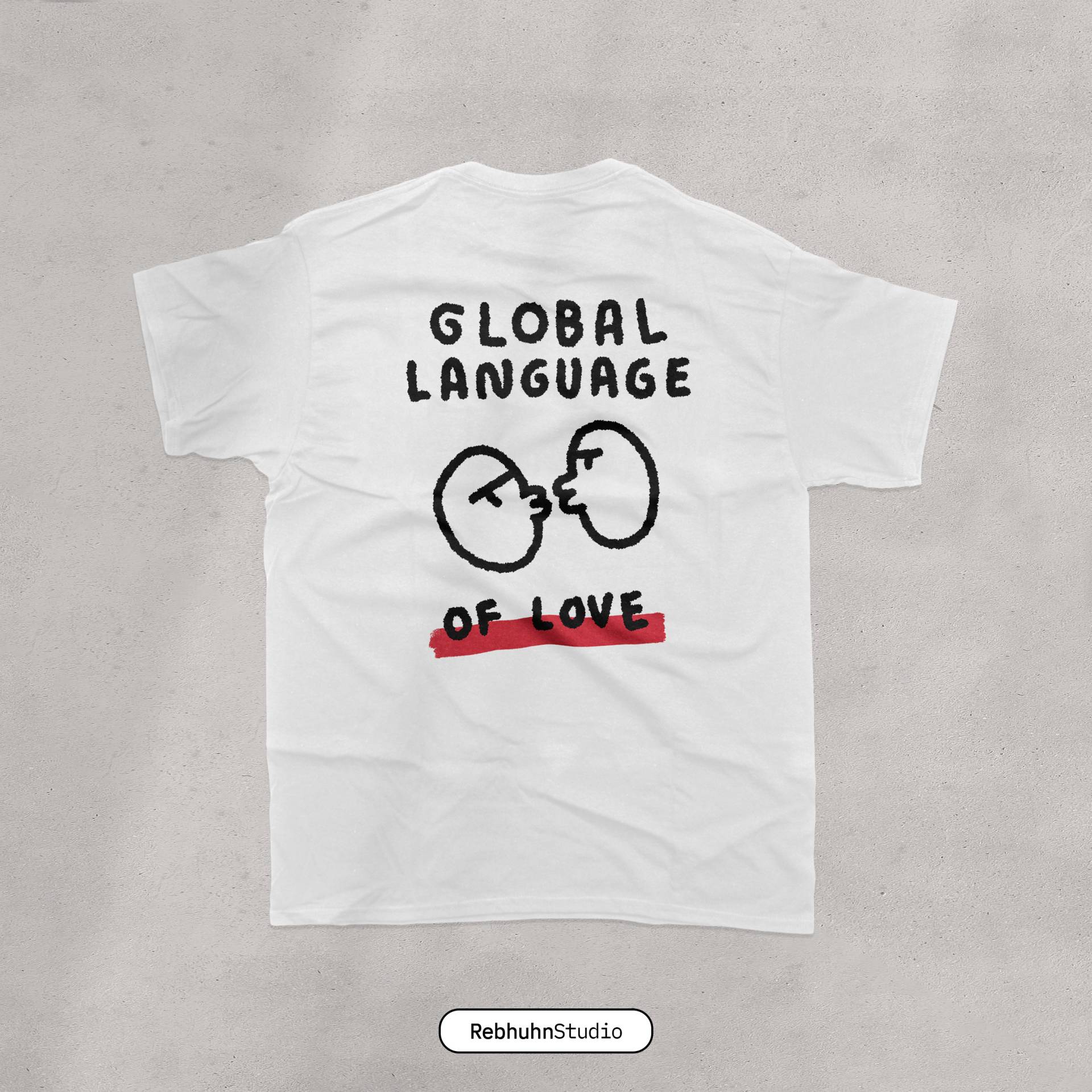 Global Language Of Love | T-Shirt Printed Oversize Unisex von RebhuhnStudio