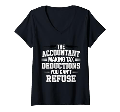 Damen Tax Deductions You Can't Refuse Accountant |- T-Shirt mit V-Ausschnitt Damen Tax Deductions You Can't Refuse Accountant |- T-Shirt mit V-Ausschnitt von Rechnungswesen Humorfinanziernerds