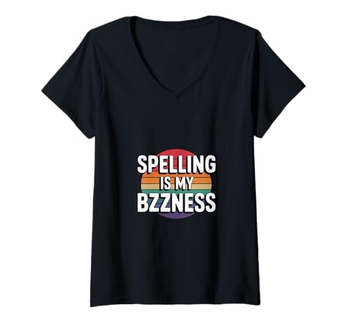 Damen Spelling Is My Bzzzness Schüler der Wettbewerbsschule - T-Shirt mit V-Ausschnitt Damen Spelling Is My Bzzzness Schüler der Wettbewerbsschule - T-Shirt mit V-Ausschnitt von Rechtschreibmeister Humor