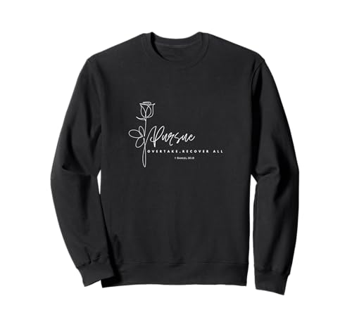 Verfolgen, überholen, alle Frauen und Jugendliche erholen Sweatshirt Verfolgen, überholen, alle Frauen und Jugendliche erholen Sweatshirt von Recover All, Pursue