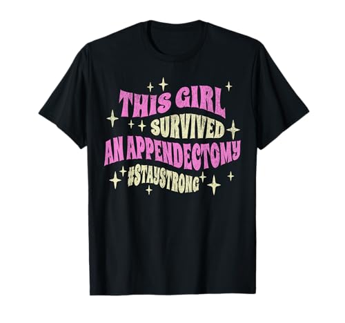 Lustige Blinddarmoperation Dieses Mädchen überlebte eine Blinddarmentzündung T-Shirt Lustige Blinddarmoperation Dieses Mädchen überlebte eine Blinddarmentzündung T-Shirt von Recovering Appendicitis and Appendix Operation