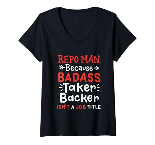 Damen Lustiges Repo Man Asset Recovery Job Zitat Blaues Halsband Humor T-Shirt mit V-Ausschnitt Damen Lustiges Repo Man Asset Recovery Job Zitat Blaues Halsband Humor T-Shirt mit V-Ausschnitt von Recovery Agent Sarcasm Funny Sarcastic Work Jokes